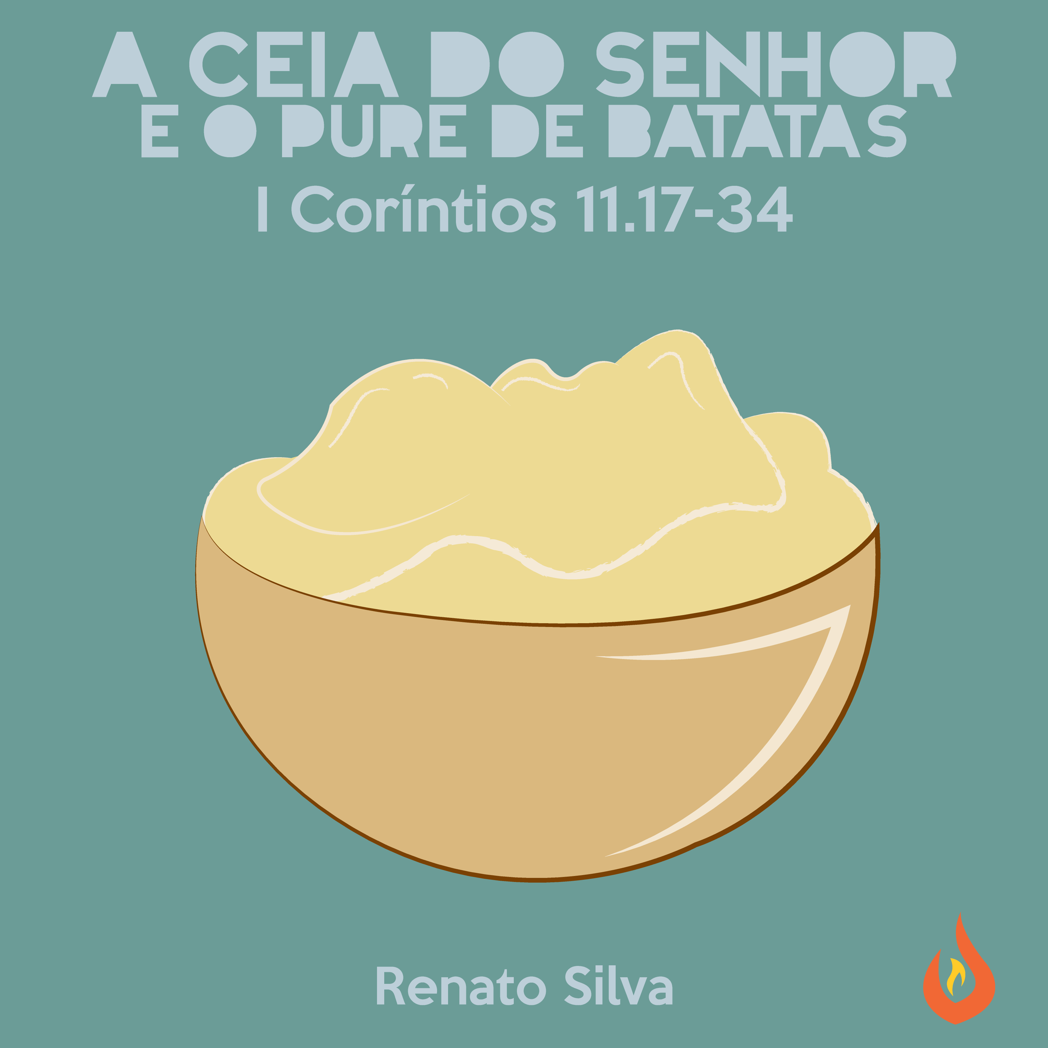 A ceia do Senhor e o pure de batata.png