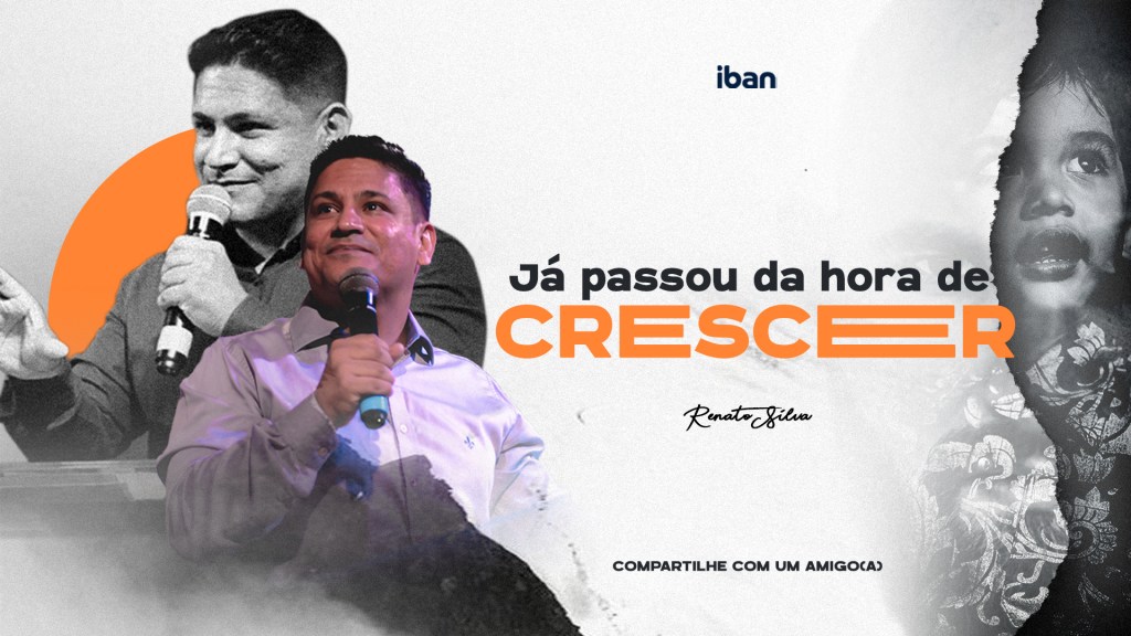 Já passou da hora de&nbsp;crescer!
