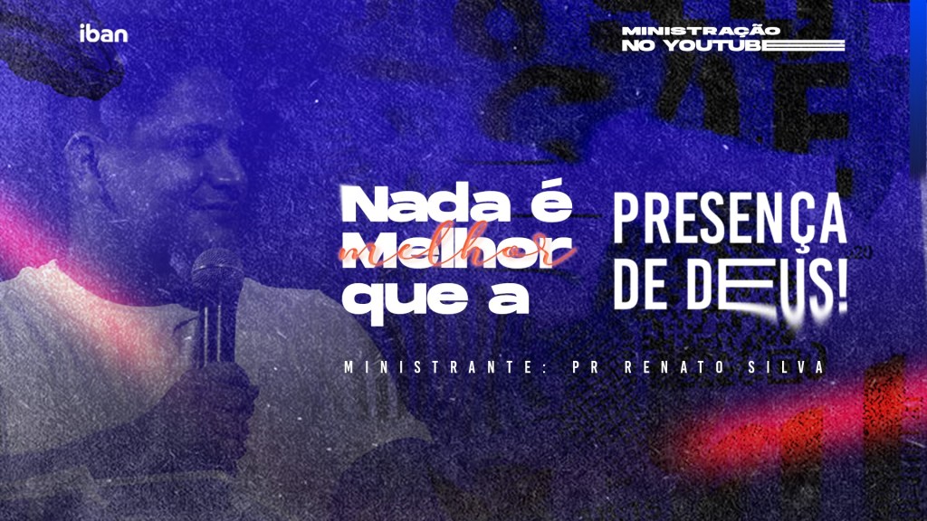Nada é melhor que a presença de&nbsp;Deus!
